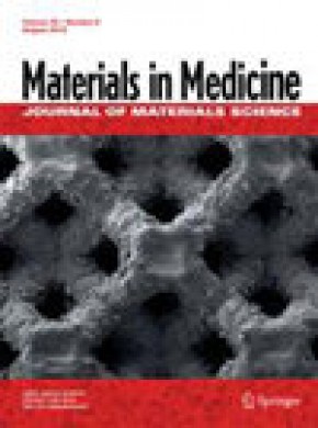 Journal Of Materials Science-materials In Medicine雜志