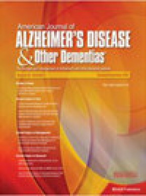 American Journal Of Alzheimers Disease And Other Dementias雜志