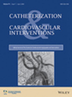 Catheterization And Cardiovascular Interventions雜志