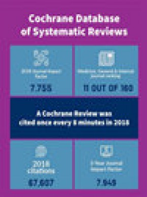 Cochrane Database Of Systematic Reviews雜志