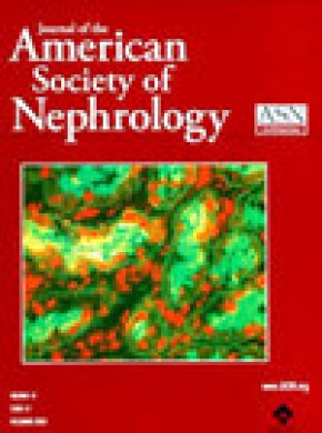 Journal Of The American Society Of Nephrology雜志