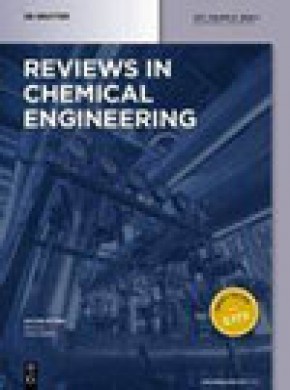 Reviews In Chemical Engineering雜志