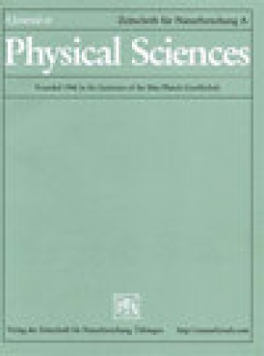 Zeitschrift Fur Naturforschung Section A-a Journal Of Physical Sciences