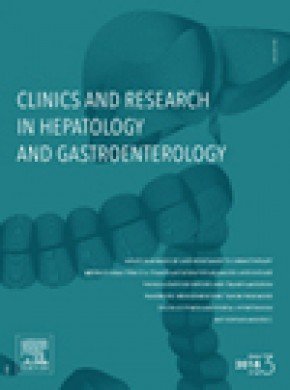 Clinics And Research In Hepatology And Gastroenterology雜志