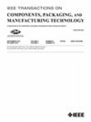 Ieee Transactions On Components Packaging And Manufacturing Technology雜志