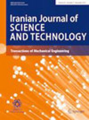 Iranian Journal Of Science And Technology-transactions Of Mechanical Engineering雜志