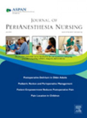 Journal Of Perianesthesia Nursing雜志