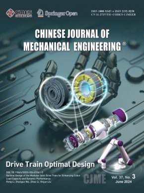 Chinese Journal of Mechanical Engineering